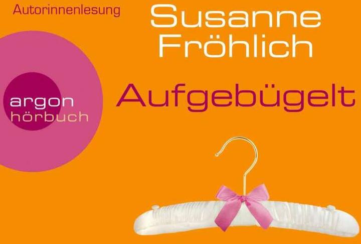 Aufgebügelt (Susanne Fröhlich, Thomas Rombach, Deutsch)