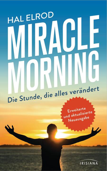 Actual product image Miracle Morning (German, Hal Elrod, Jochen Lehner, Robert T. Kiyosaki, 2023)