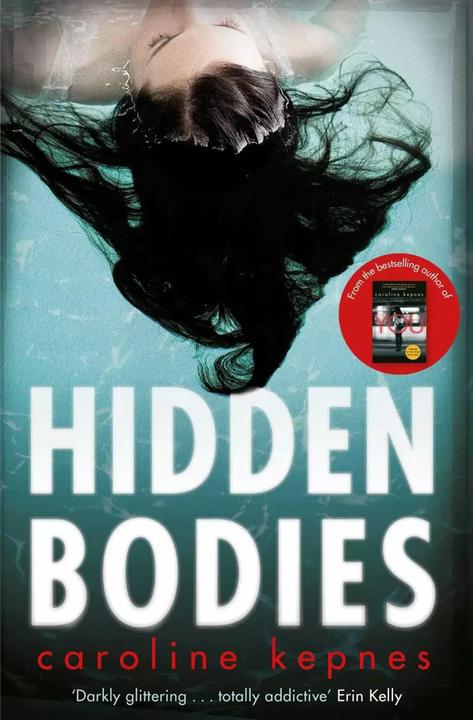 Produktbild Hidden Bodies (Englisch, Caroline Kepnes, 2016)