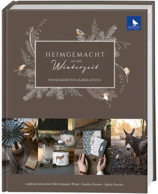 Produktbild Heimgemacht in der Winterzeit (Deutsch, Silke Schneider-Windt, Ute Schneider-Windt Menze, Ute Menze, 2022)