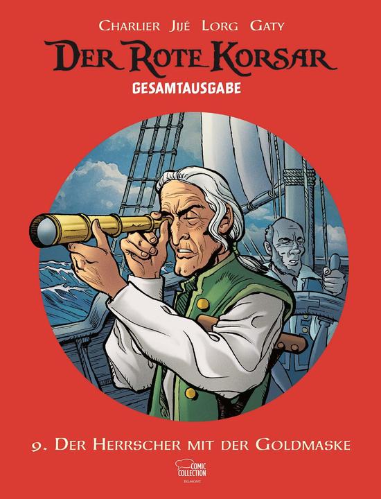 Produktbild Der Rote Korsar Gesamtausgabe 09. Der Herrscher mit der Goldmaske (Deutsch, Jean-Michel Charlier, 2017)