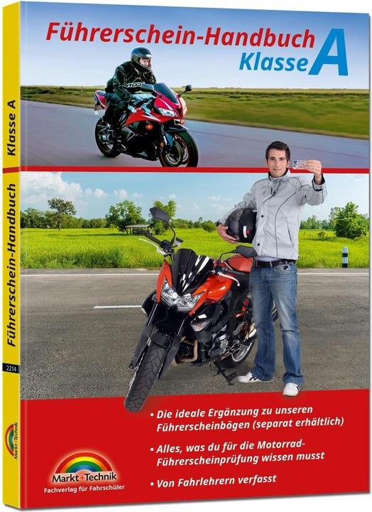 Image du produit Führerschein Handbuch Klasse A, A1, A2 - Motorrad - top aktuell (Allemand, Markt+Technik Verlag GmbH, 2022)