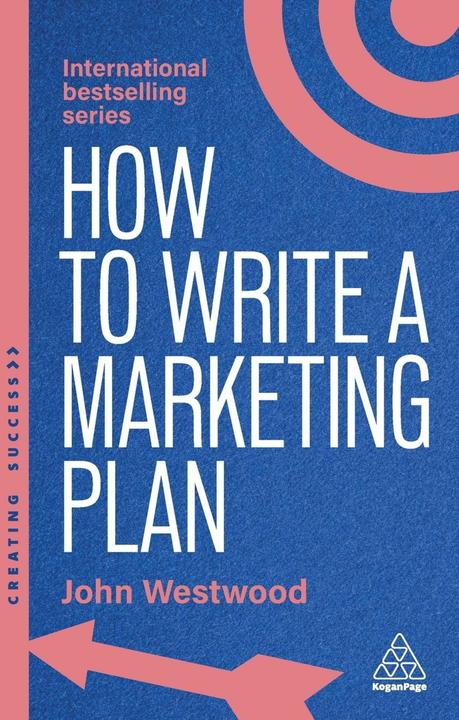 Produktbild How to Write a Marketing Plan (Englisch, Westwood John, 2025)