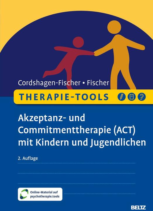 Actual product image Therapie-Tools Akzeptanz- und Commitmenttherapie (ACT) mit Kindern und Jugendlichen (German, Tanja Cordshagen-Fischer, Jens-Eckart Fischer, 2024)