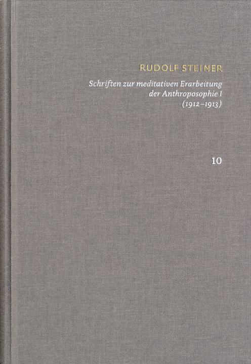 Image du produit Schriften zur meditativen Erarbeitung der Anthroposophie I (1912¿1913) (Allemand, Christian Clement, 2022)