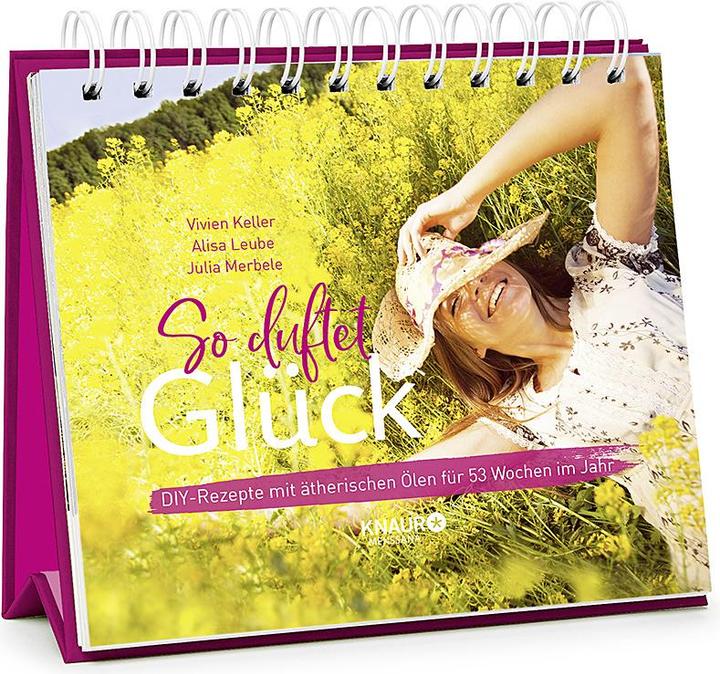 Produktbild So duftet Glück (Harter Einband, Deutsch)