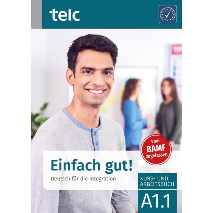 Actual product image Einfach gut! Deutsch für die Integration B1.2 Kurs-und Arbeitsbuch (German, Milena Angioni, Ines Haelbig, 2022)