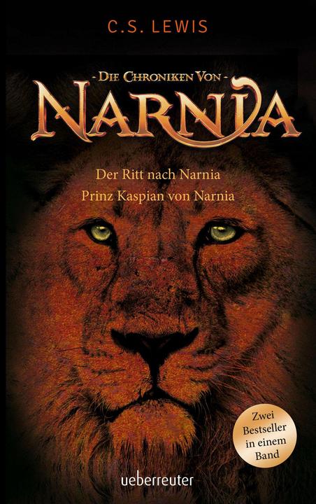 Produktbild Der Ritt nach Narnia / Prinz Kaspian von Narnia (Deutsch, Clive Staples Lewis, 2018)