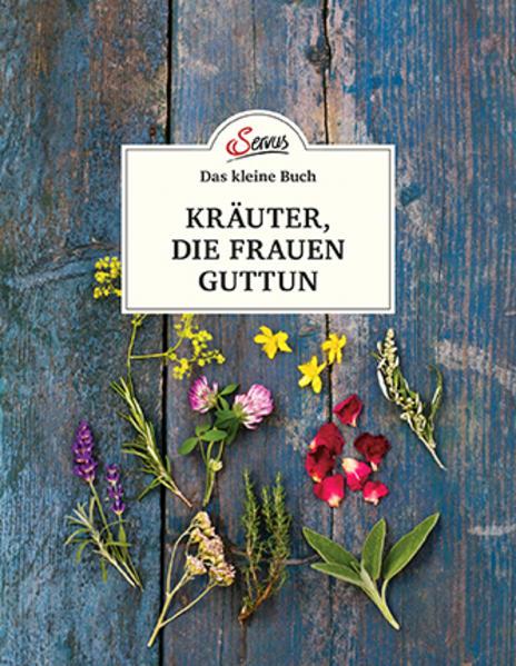 Produktbild Das kleine Buch: Kräuter, die Frauen guttun (Deutsch, Michaela Schnetzer, 2019)