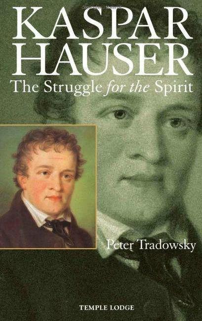 Immagine prodotto Kaspar Hauser (Inglese, Peter Tradowsky, John M. Wood, 2012)