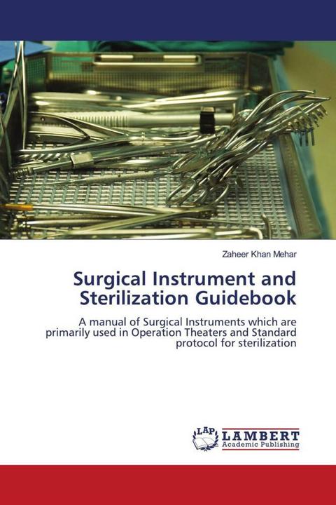 Immagine prodotto Surgical Instrument and Sterilization Guidebook (Tedesco, Zaheer Khan Mehar, 2011)