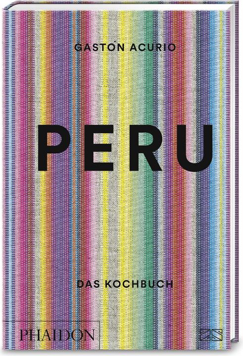 Produktbild Peru. Das Kochbuch (Deutsch, Gastón Acurio, 2019)