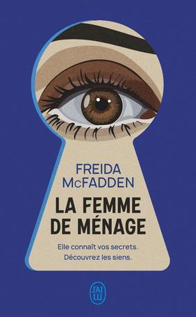 Produktbild La femme de ménage (Französisch, Freida McFadden, 2023)