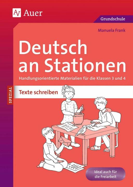 Produktbild Deutsch an Stationen SPEZIAL Texte schreiben 3-4 (Deutsch, Manuela Frank, 2017)