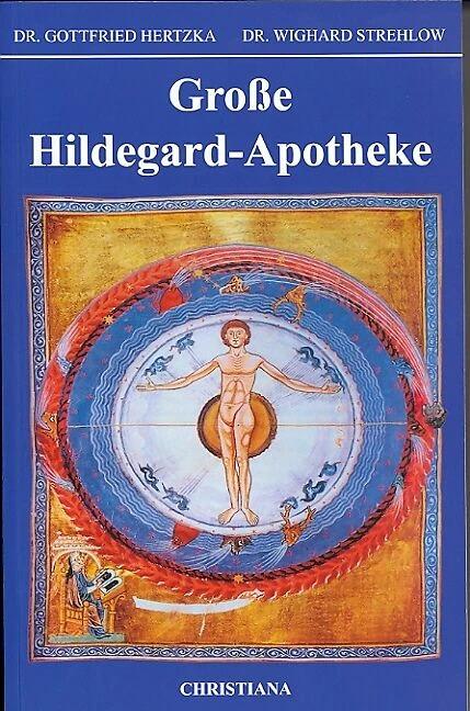 Image du produit Grosse Hildegard Apotheke (Allemand, Wighard Strehlow, Gottfried Hertzka, 2019)