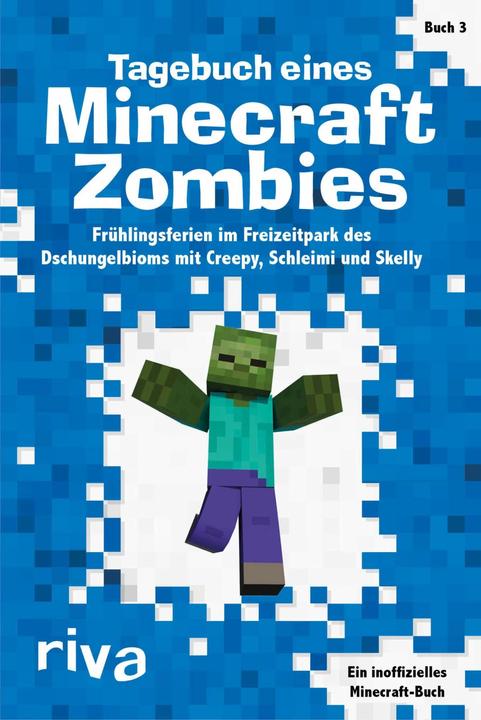 Actual product image Diary of a Minecraft zombie 3 (German, Riva Publishing House, 2016)