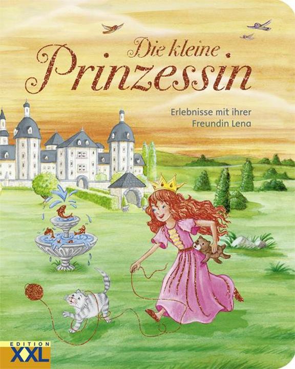 Produktbild Die kleine Prinzessin - Erlebnisse mit ihrer Freundin Lena (Deutsch)