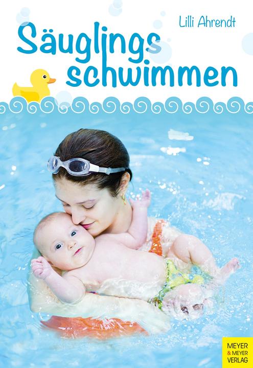 Produktbild Säuglingsschwimmen (Deutsch, Lilli Ahrendt, 2016)