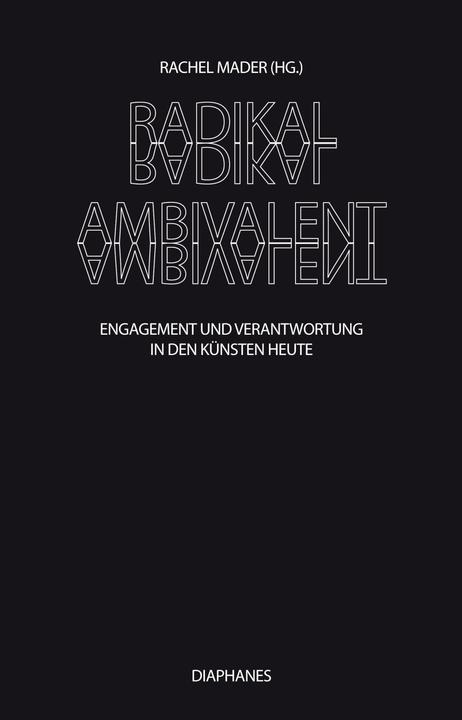 Actual product image Radically ambivalent (German, Rachel Mader, 2014)