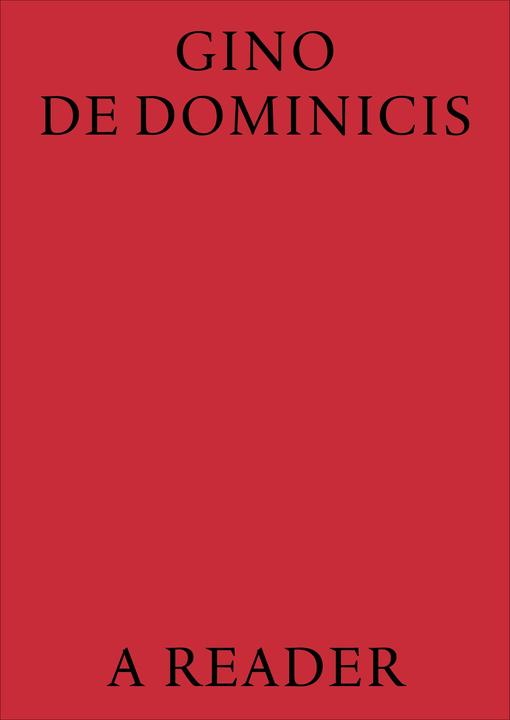 Actual product image Gino De Dominicis. A Reader (English, Gabriele Guercio, 2024)