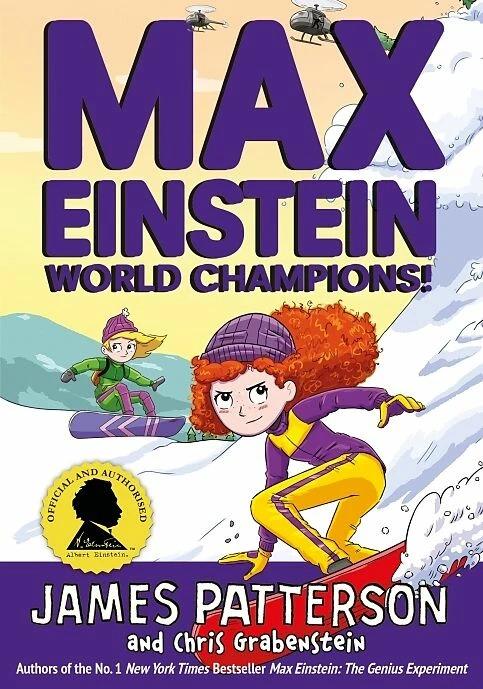 Max Einstein: World Champions! (Anglais, James Patterson.)