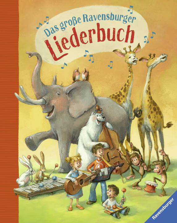 Produktbild Ravensburger Das grosse Liederbuch (Deutsch, Cornelia Haas, 2018)