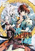 Produktbild My Isekai Life 16 (Englisch, Huuka Kazabana, Shinkoshoto, Ponjea (Friendly Land), 2024)