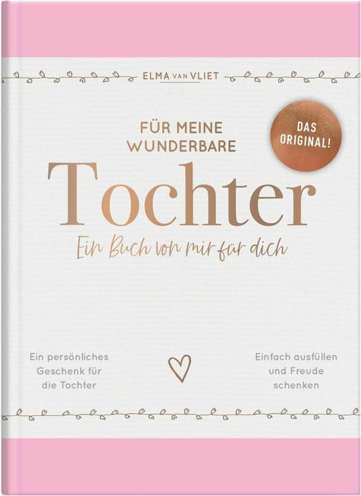 Produktbild Vliet:Für meine wunderbare Tochter (Deutsch, Elma van Vliet, 2023)