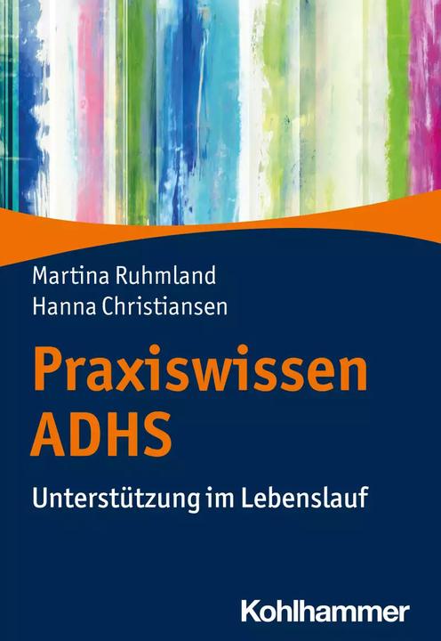 Image du produit Praxiswissen ADHS (Allemand, Hanna Christiansen, Martina Ruhmland, 2022)