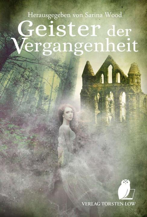 Image du produit Geister der Vergangenheit (Allemand, Nele Sickel, Vincent Voss, Holger Göttmann, Thomas Karg, Silke Pahl, 2019)