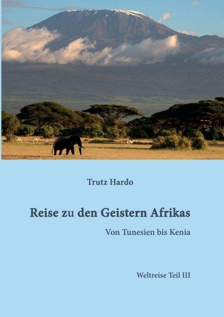 Actual product image Reise zu den Geistern Afrikas (German, Trutz Hardo, 2016)