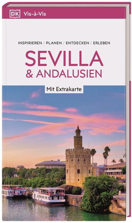 Produktbild Vis-à-Vis Reiseführer Sevilla & Andalusien (Deutsch, DK Verlag Reise, 2025)