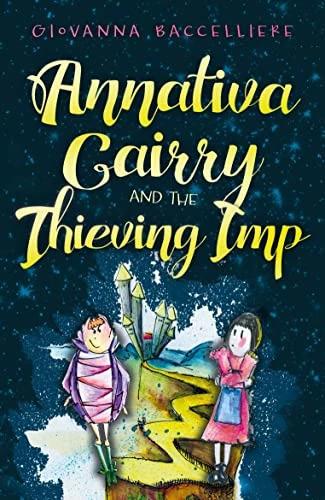 Produktbild Annativa Cairry and the Thieving Imp (Englisch, Giovanna Baccelliere, 2023)