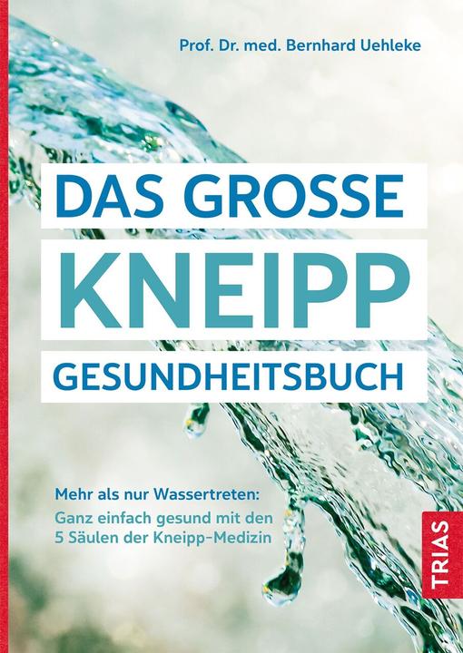Image du produit Das grosse Kneipp-Gesundheitsbuch (Allemand, Bernhard Uehleke, 2022)