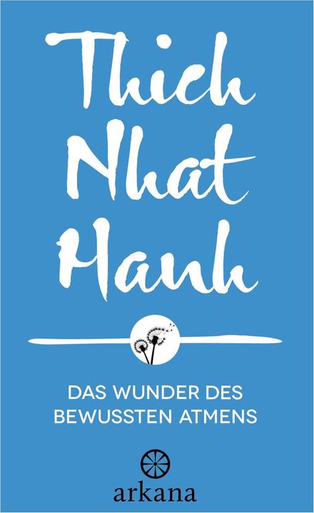 Actual product image Das Wunder des bewussten Atmens (German, Thich Nhat Hanh, 2024)