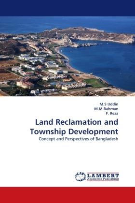 Produktbild Land Reclamation and Township Development (M.M Rahman, M.S Uddin, F. Reza, 2011)