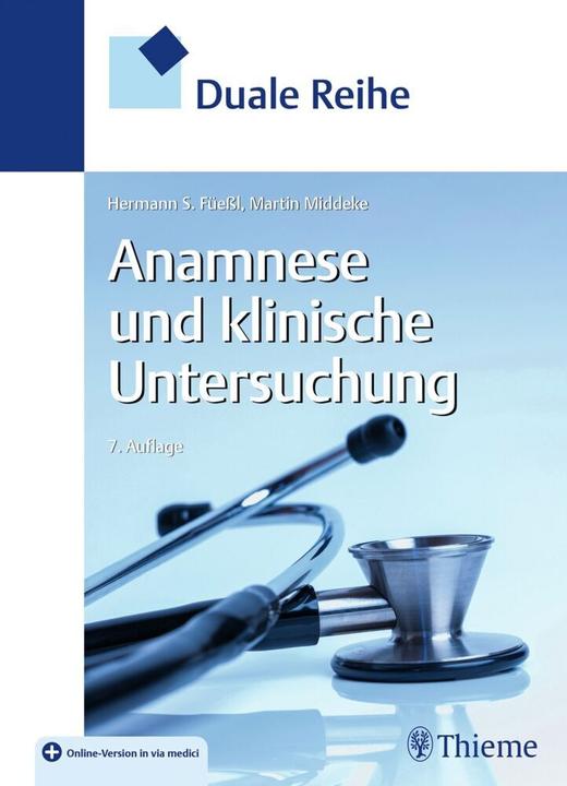 Immagine prodotto Duale Reihe Anamnese und Klinische Untersuchung (Tedesco, Hermann S. Füessl, Martin Middeke, 2022)