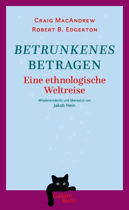 Actual product image Betrunkenes Betragen (German, Craig MacAndrew, Robert B. Edgerton, 2024)