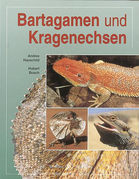 Produktbild Bartagamen und Kragenechsen (Deutsch, Andree Hauschild, 2007)