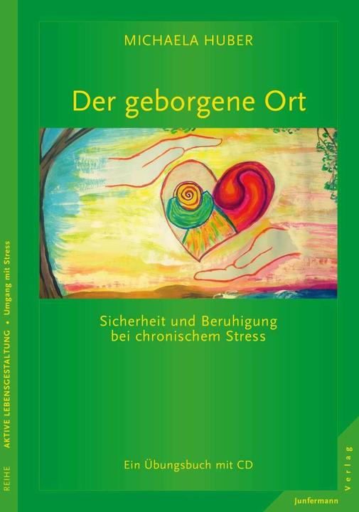 Produktbild Der geborgene Ort (Deutsch, Michaela Huber, 2015)