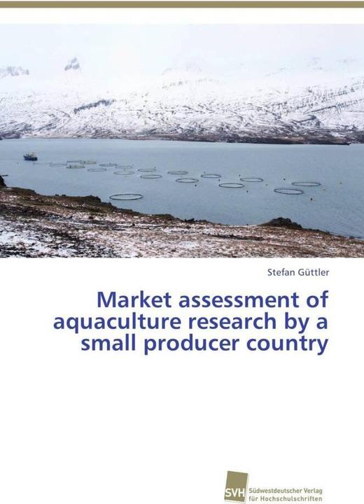 Actual product image Market assessment of aquaculture research by a small producer country (Stefan Güttler, 2013)