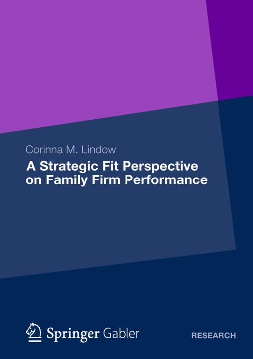 Produktbild A Strategic Fit Perspective on Family Firm Performance (Deutsch, Corinna M. Lindow, 2012)