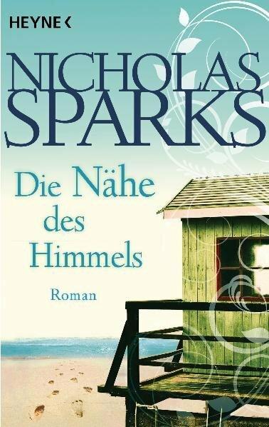 Actual product image Die Nähe des Himmels (German, Nicholas Sparks, 2006)