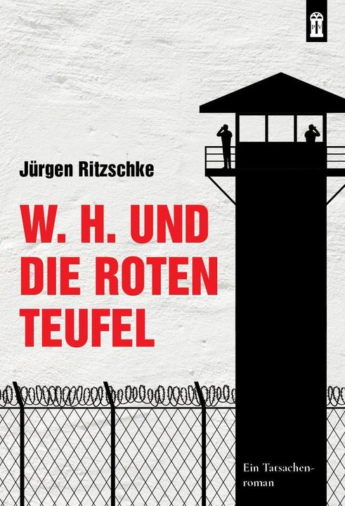 Produktbild W. H. und die roten Teufel (Deutsch, Jürgen Ritzschke, 2022)