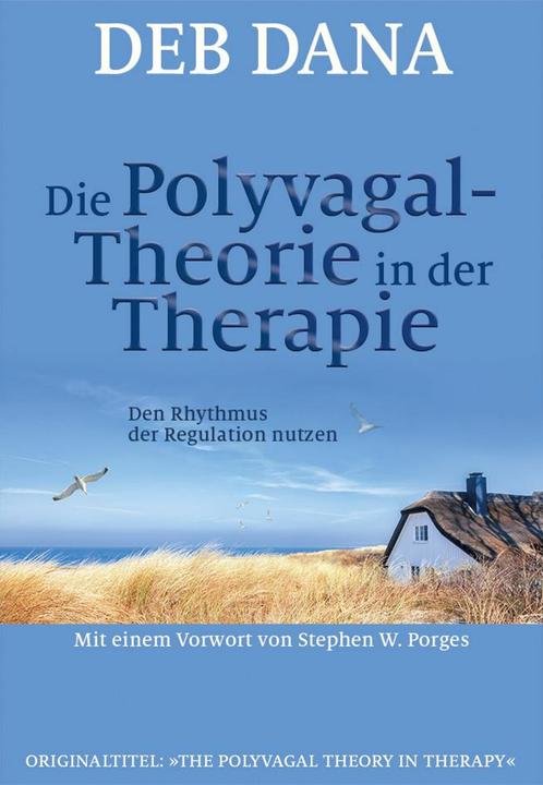 Produktbild Die Polyvagal-Theorie in der Therapie (Deutsch, Hildegard Höhr, Theo Kierdorf, Deb Dana, 2021)