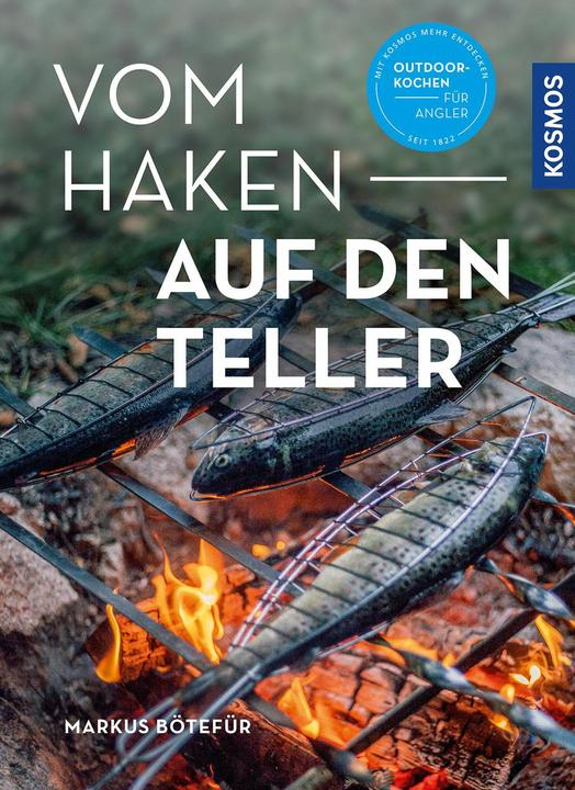 Produktbild Kosmos Vom Haken auf den Teller (Deutsch, Markus Bötefür, 2022)