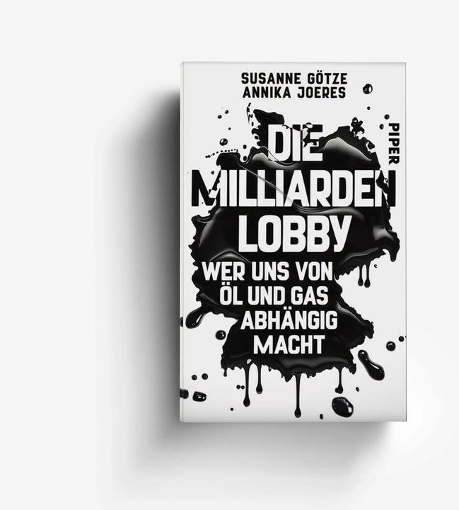 Actual product image Piper Die Milliarden-Lobby (German, Susanne Götze, Annika Joeres, 2025)