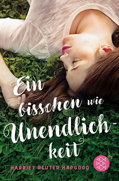 Actual product image Ein bisschen wie Unendlichkeit (German, Harriet Reuter Hapgood, 2019)