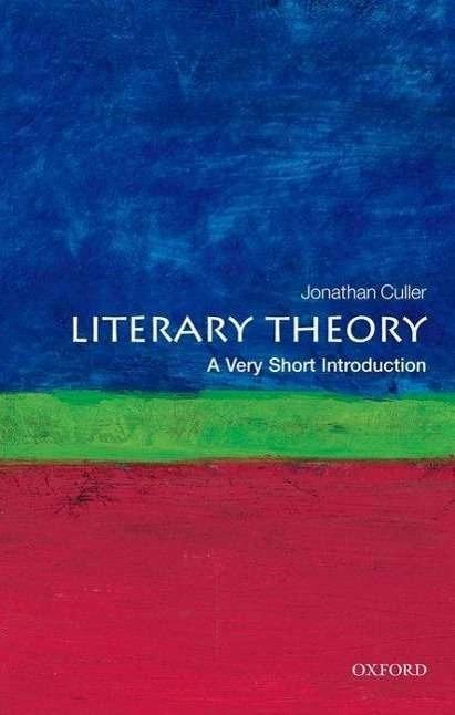 Produktbild Literary Theory: A Very Short Introduction (Englisch, Jonathan Culler, 2011)