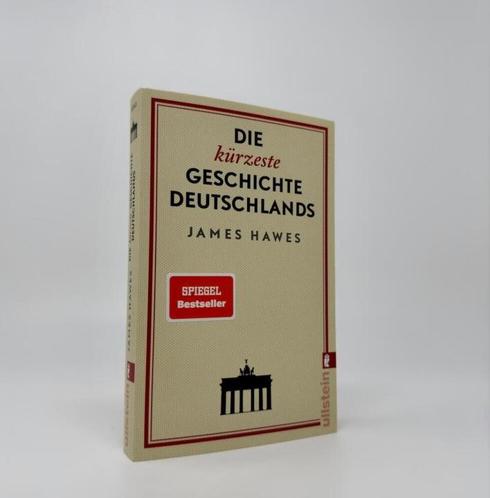 Produktbild Die kürzeste Geschichte Deutschlands (Deutsch, James Hawes, 2019)
